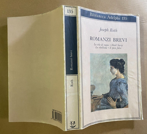 Joseph roth romanzi brevi - roth,
