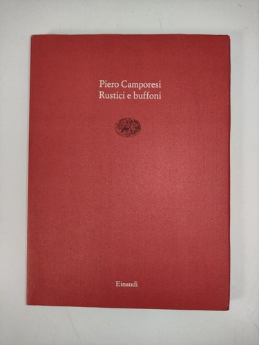 Piero camporesi rustici - rustici, e