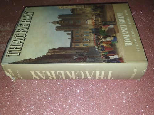 Thackeray romanzi brevi - romanzi,