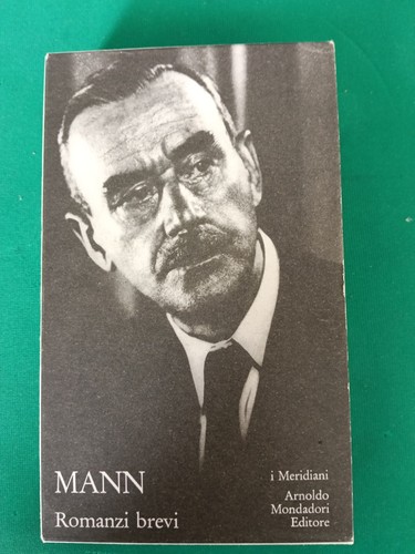 Thomas mann romanzi - romanzi,