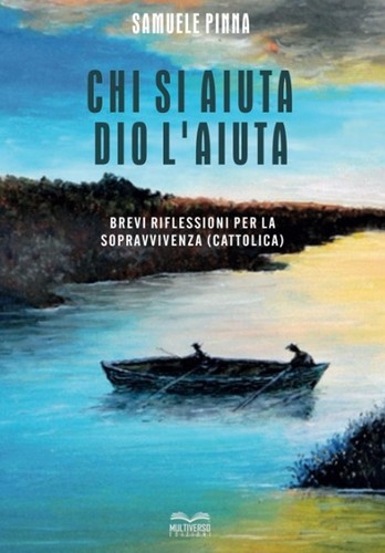 Chi aiuta dio - aiuta,